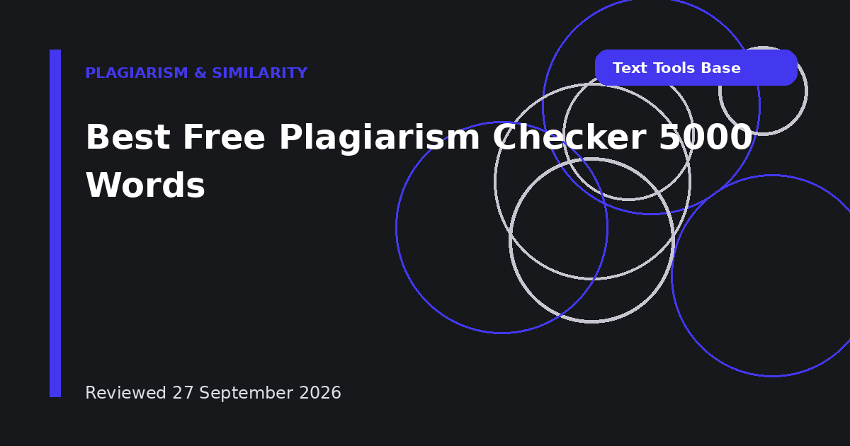 Best Free Plagiarism Checker 5000 Words