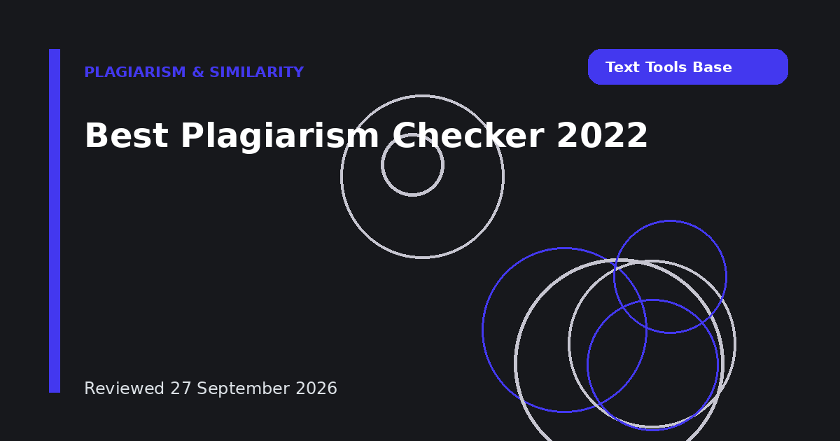 Best Plagiarism Checker 2022