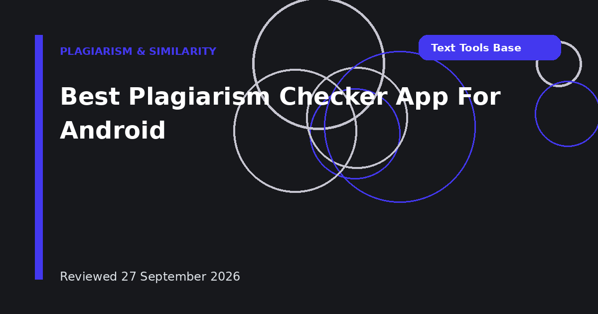 Best Plagiarism Checker App For Android