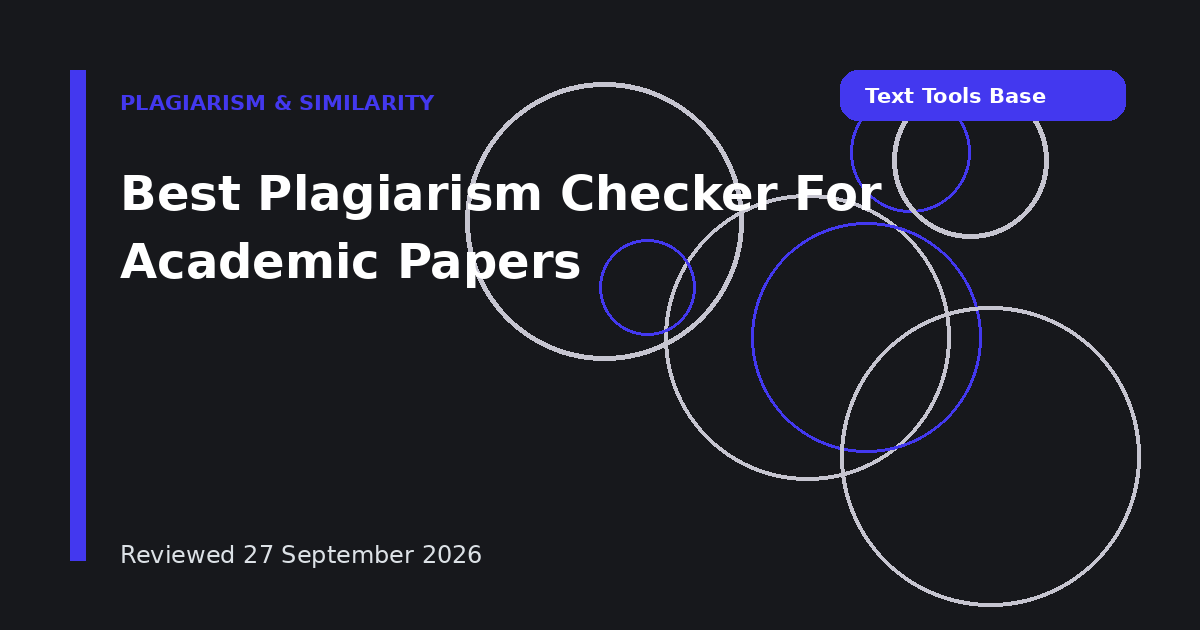 Best Plagiarism Checker For Academic Papers