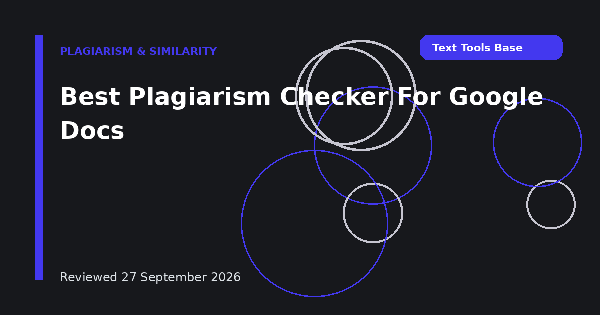 Best Plagiarism Checker For Google Docs