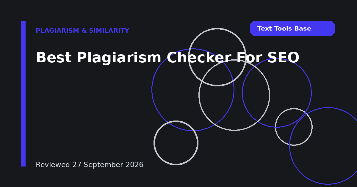 Best Plagiarism Checker For SEO