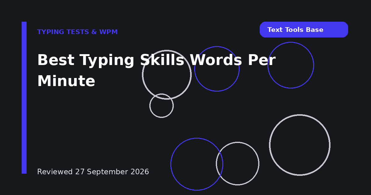 Best Typing Skills Words Per Minute