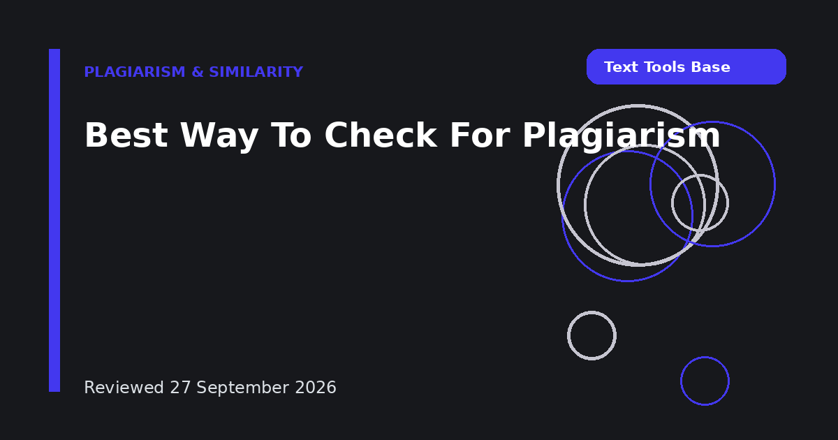 Best Way To Check For Plagiarism