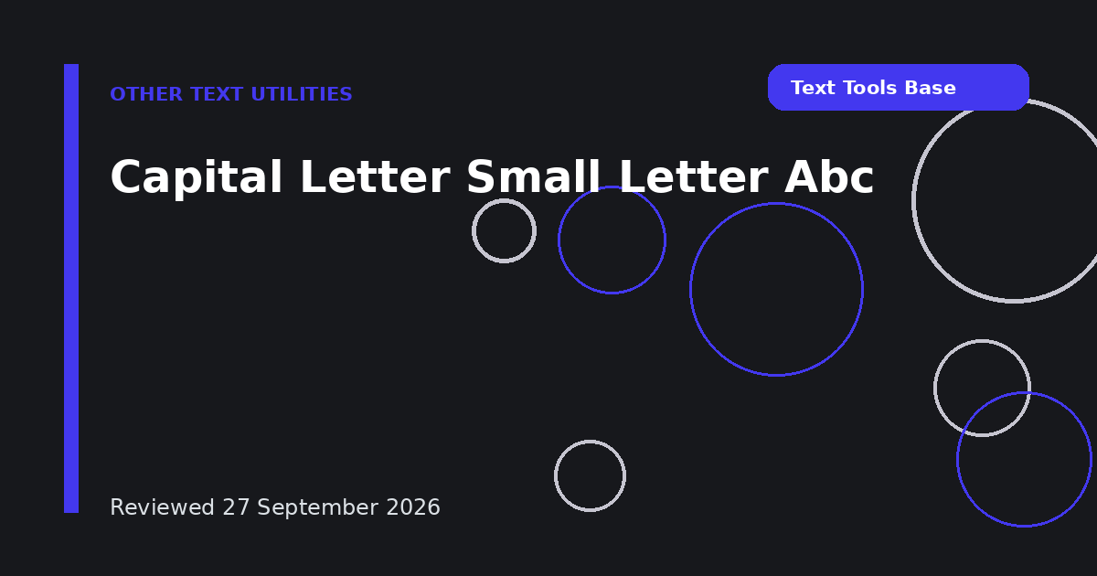 Capital Letter Small Letter Abc