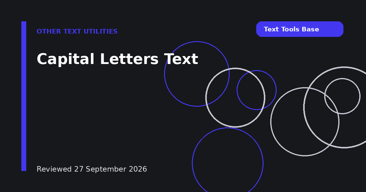 Capital Letters Text
