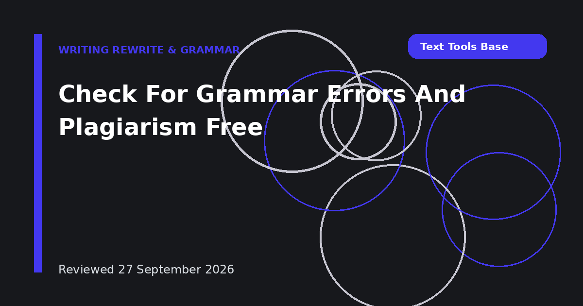 Check For Grammar Errors And Plagiarism Free