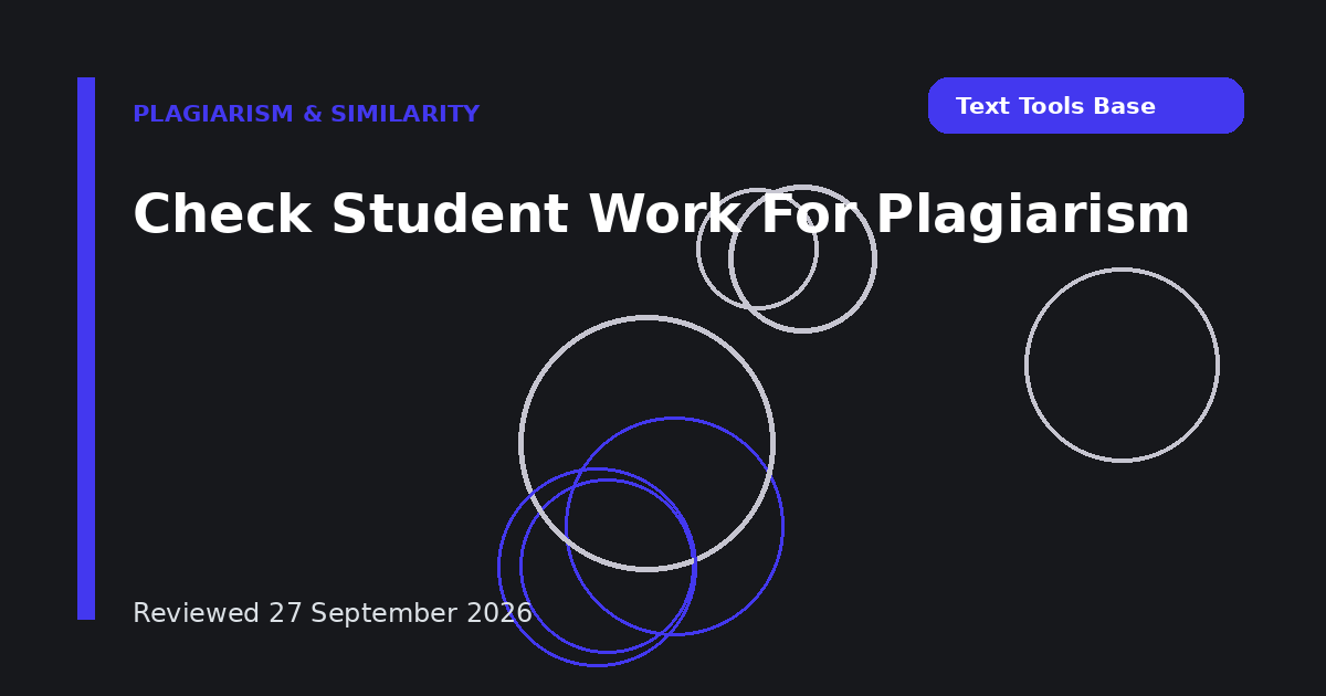 Check Student Work For Plagiarism