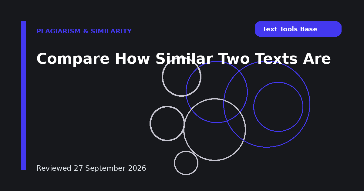 Compare How Similar Two Texts Are