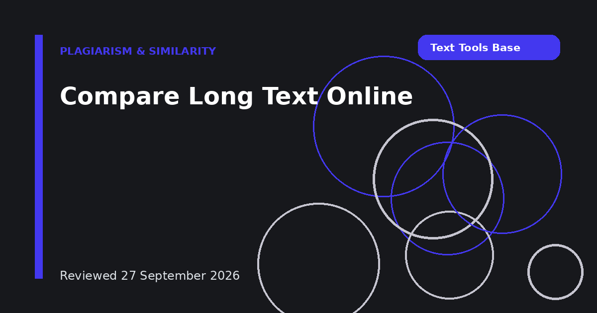 Compare Long Text Online