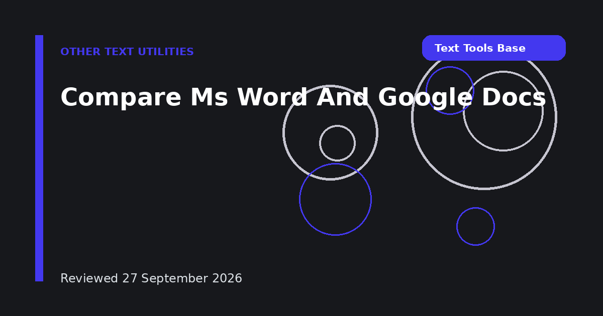 Compare Ms Word And Google Docs