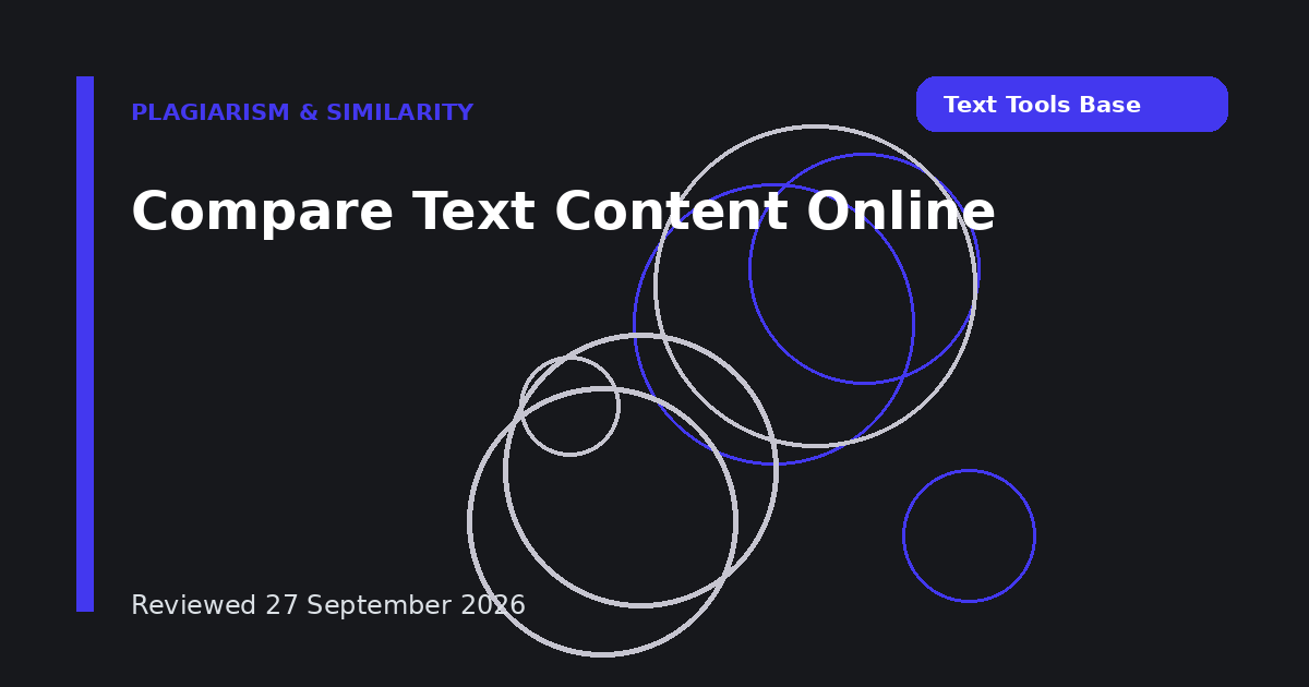 Compare Text Content Online