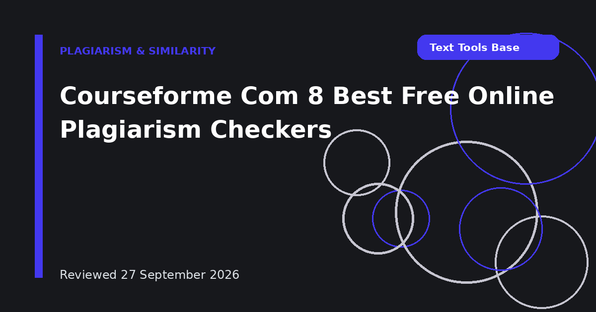 Courseforme Com 8 Best Free Online Plagiarism Checkers