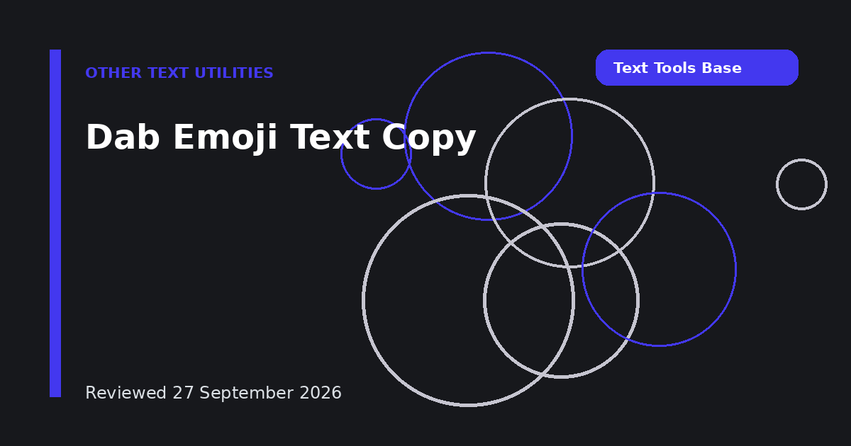 Dab Emoji Text Copy