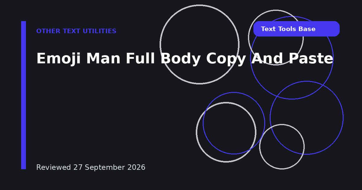 Emoji Man Full Body Copy And Paste