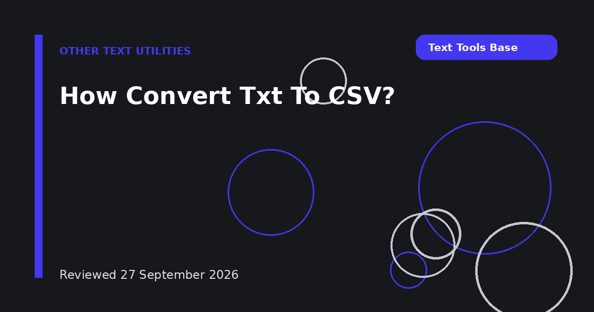 How Convert Txt To CSV?