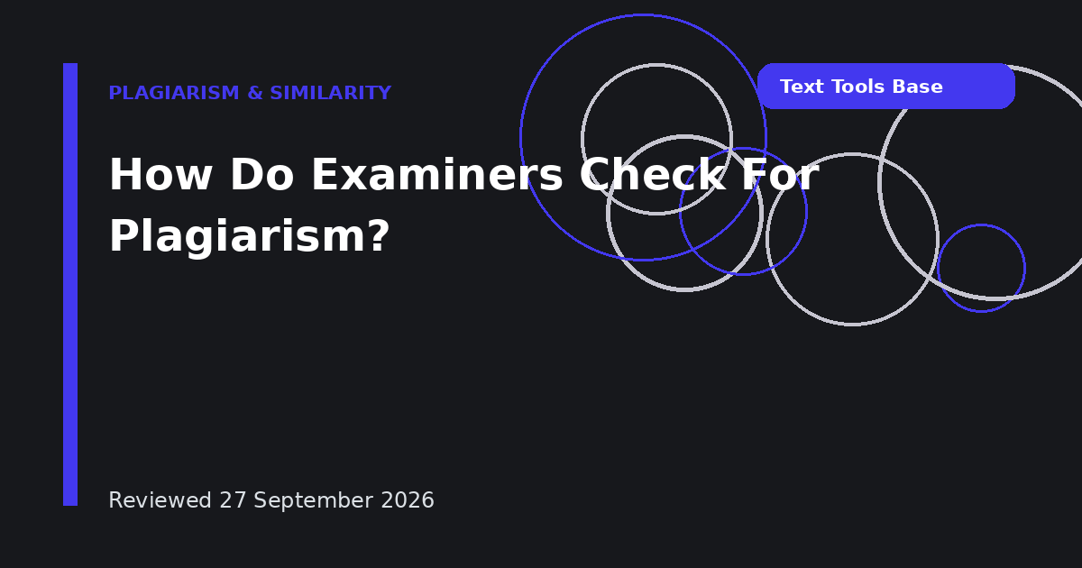 How Do Examiners Check For Plagiarism?