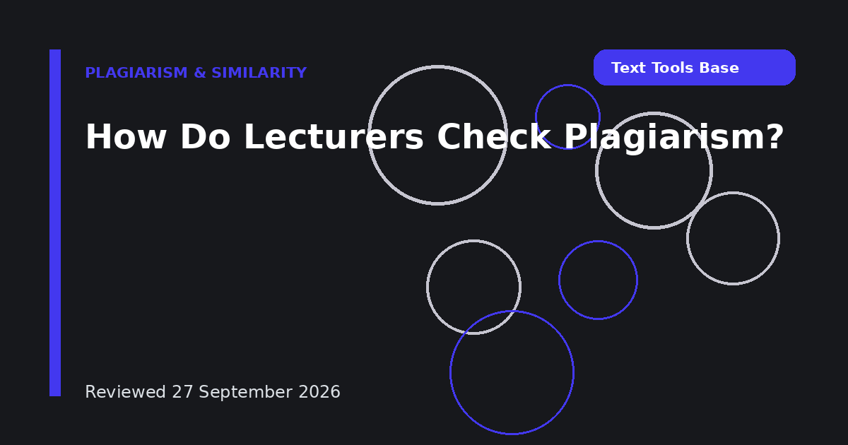 How Do Lecturers Check Plagiarism?