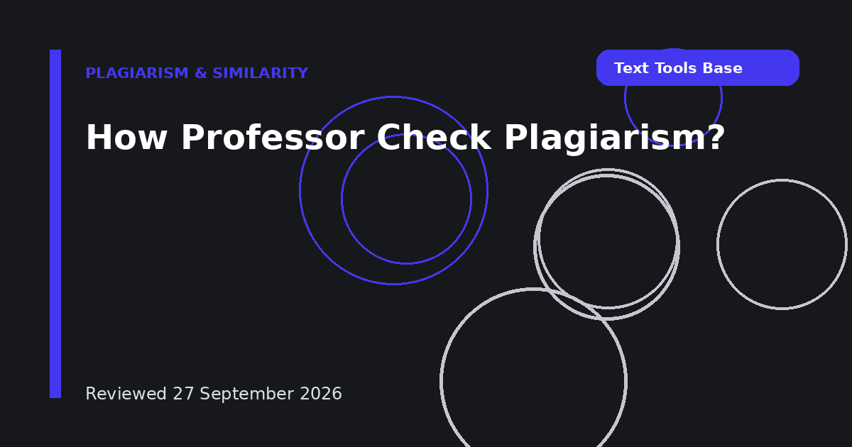 How Professor Check Plagiarism?