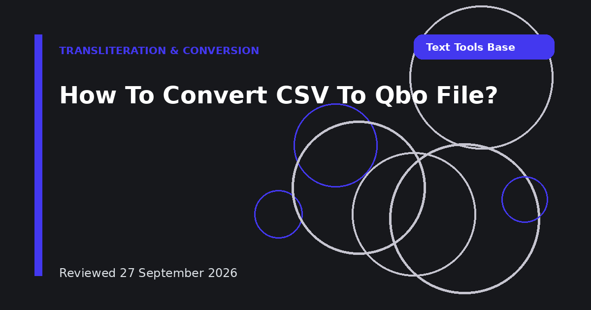 How To Convert CSV To Qbo File?