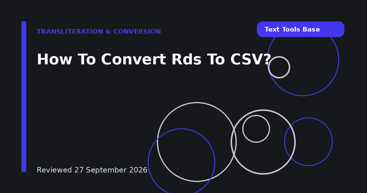 How To Convert Rds To CSV?