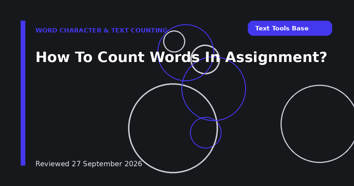 How To Count Words In Assignment?