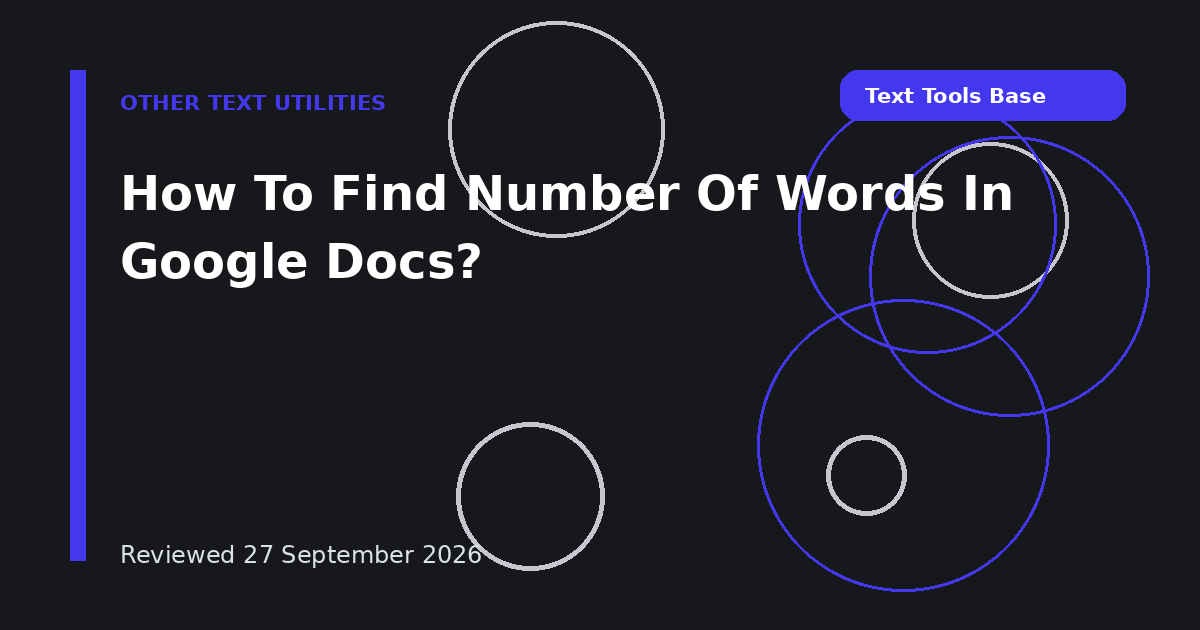 How To Find Number Of Words In Google Docs?