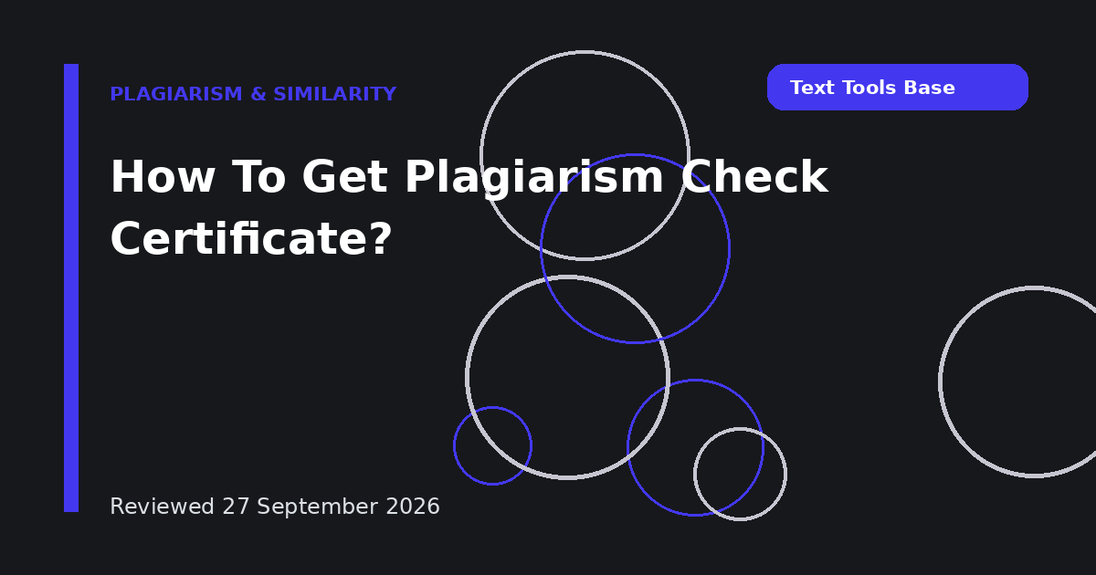 How To Get Plagiarism Check Certificate?