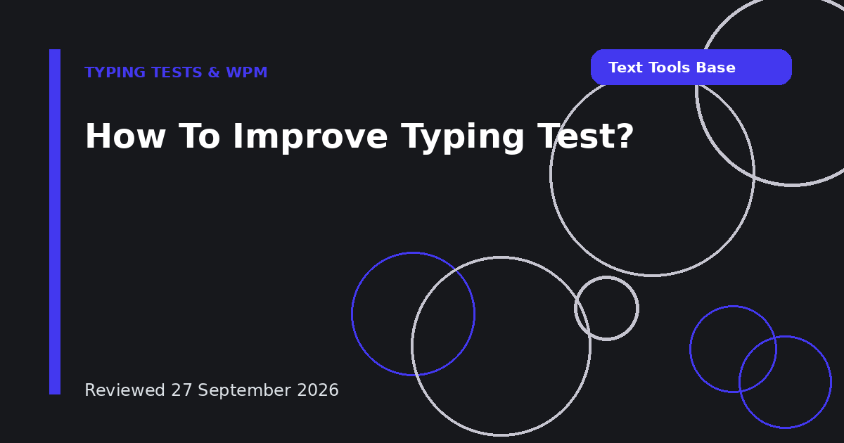 How To Improve Typing Test?