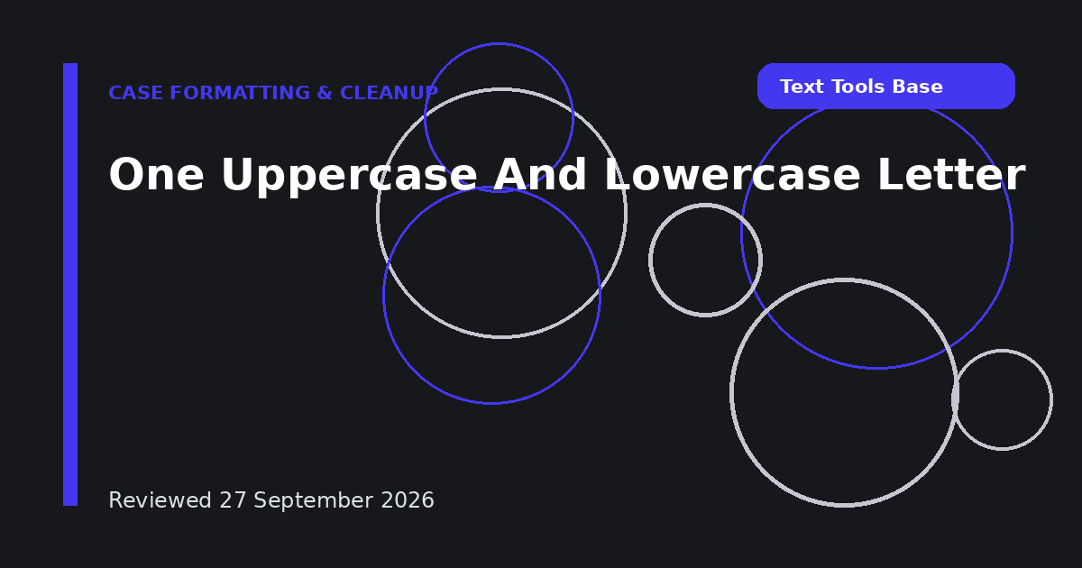 One Uppercase And Lowercase Letter