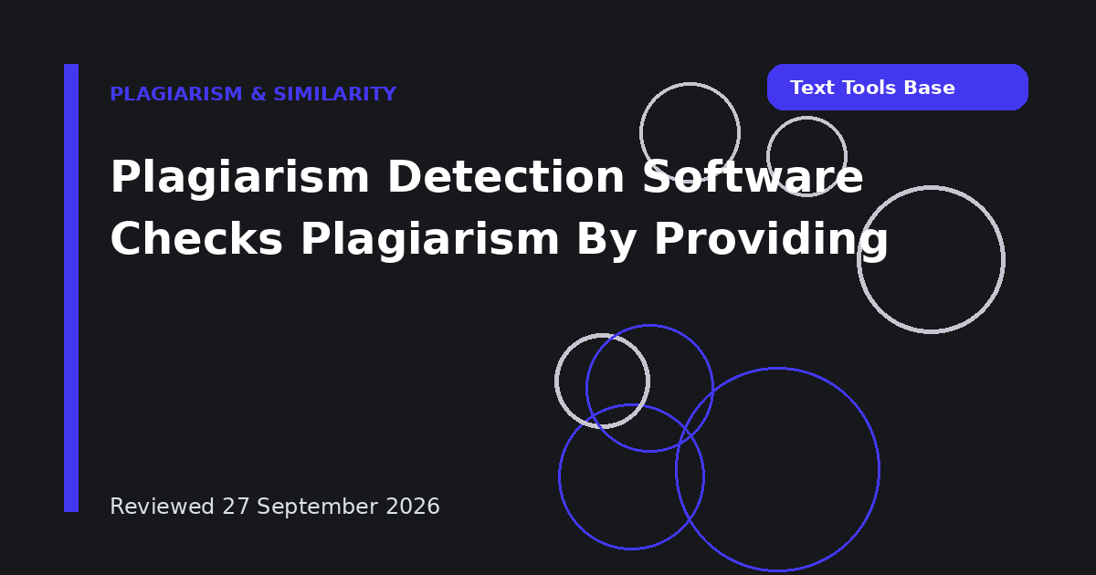 Plagiarism Detection Software Checks Plagiarism By Providing