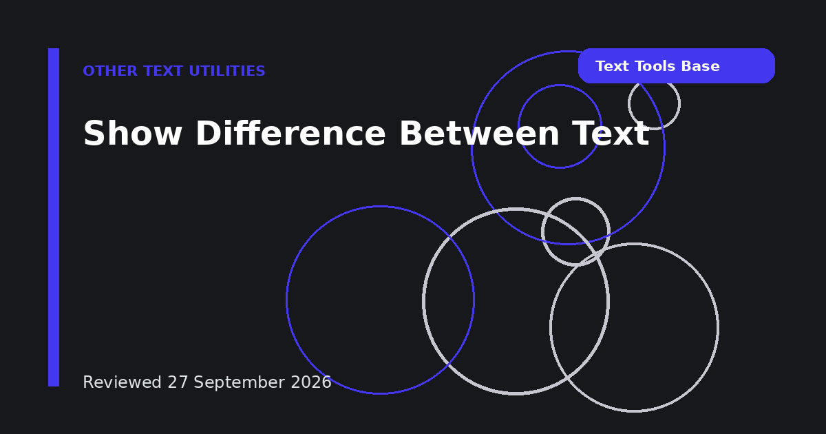 Show Difference Between Text