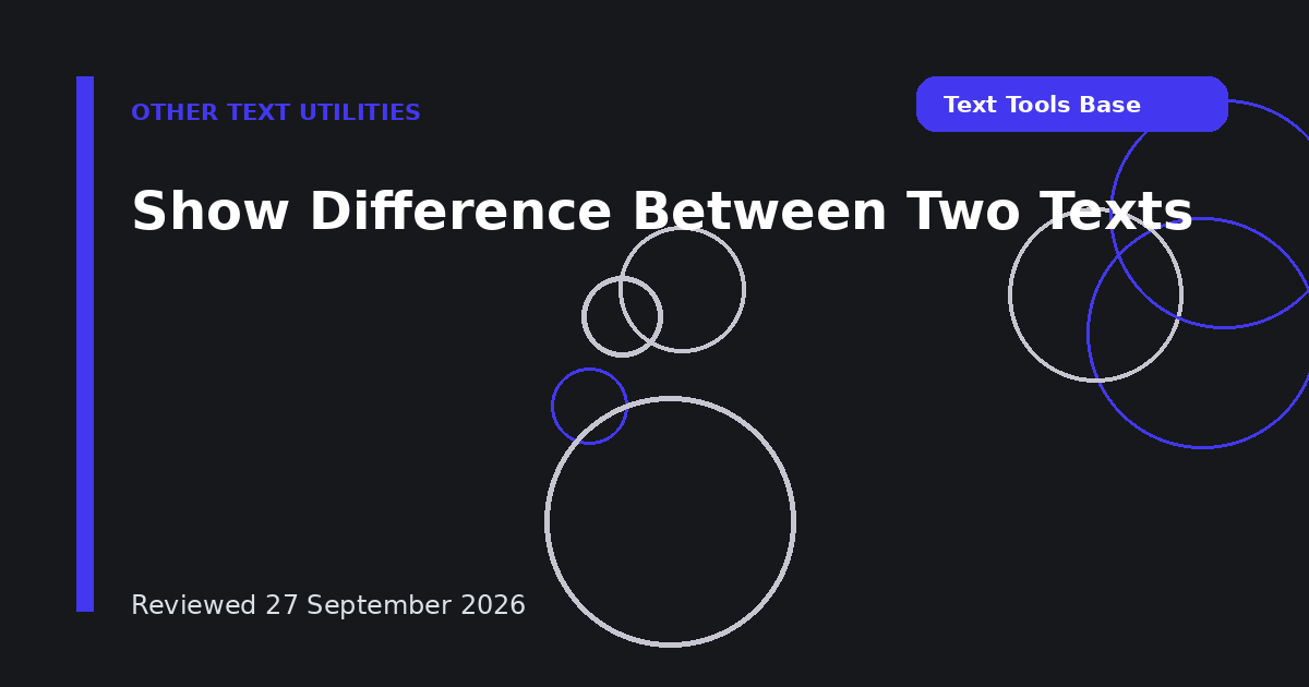 Show Difference Between Two Texts