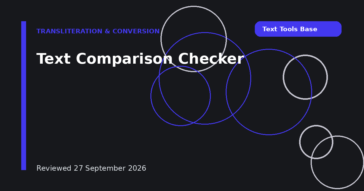 Text Comparison Checker