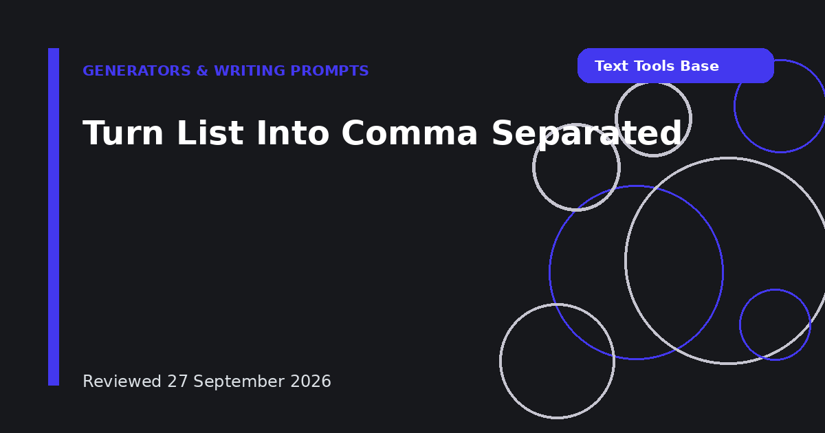 Turn List Into Comma Separated