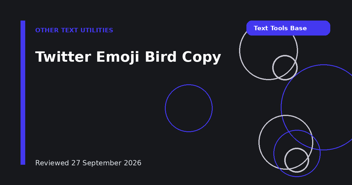 Twitter Emoji Bird Copy