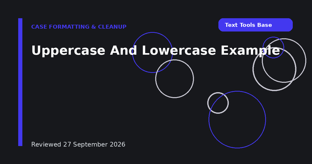 Uppercase And Lowercase Example