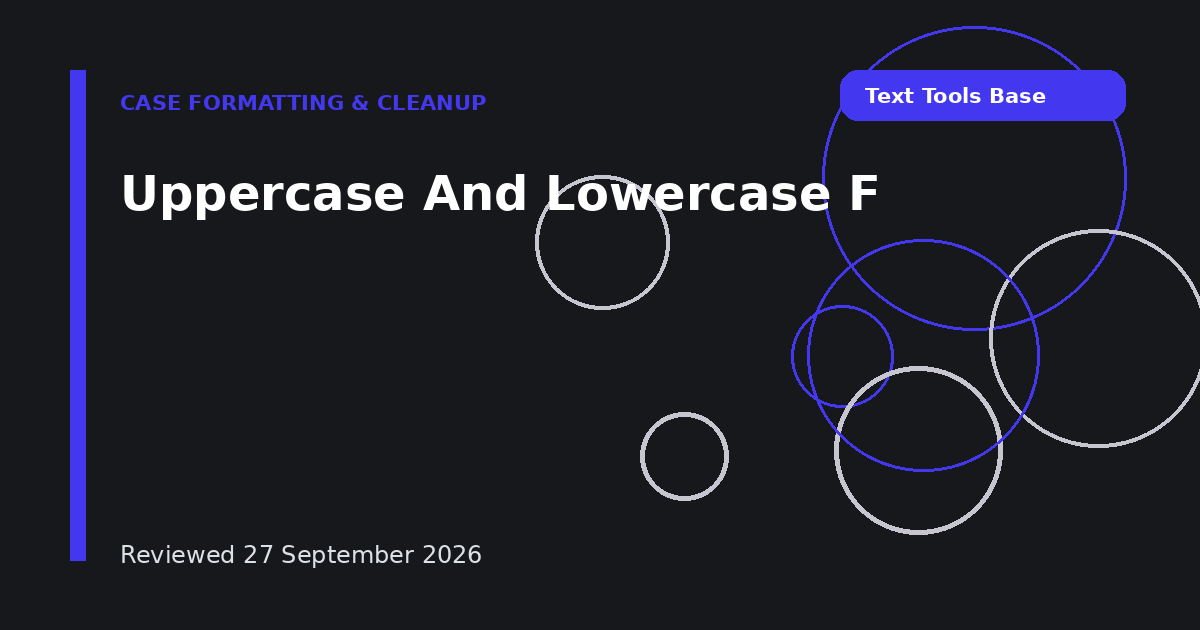 Uppercase And Lowercase F