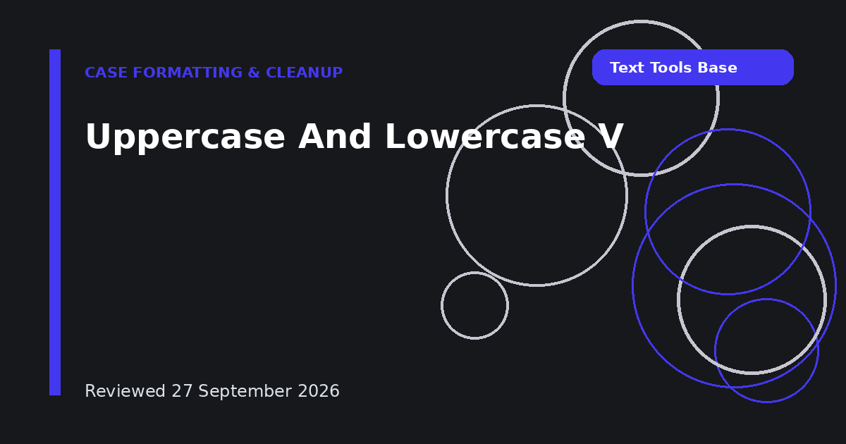 Uppercase And Lowercase V