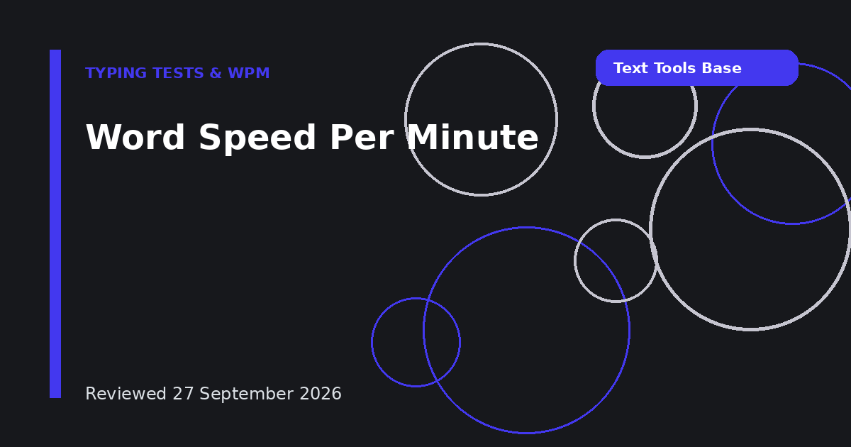 Word Speed Per Minute