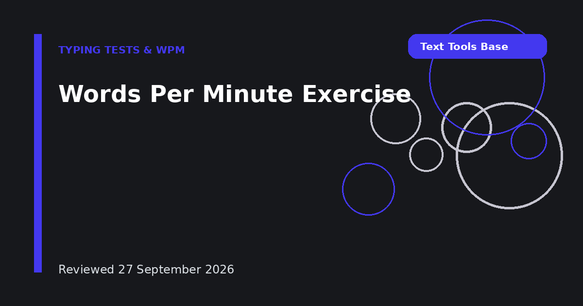 Words Per Minute Exercise